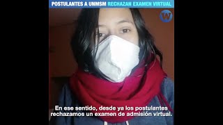 Postulantes a la Universidad Nacional Mayor de San Marcos rechazan examen de admisión virtual [upl. by Haelem]