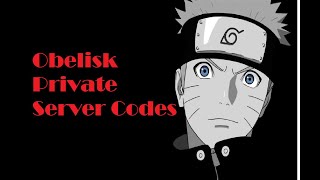 Shindo Life  Obelisk Private Server Codes [upl. by Chill]