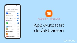 AppAutostart aktivieren oder deaktivieren  Xiaomi Android 14  HyperOS 1 [upl. by Otrebla]