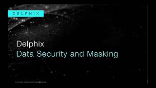 How Delphix Helps With Data Security and Masking [upl. by Rendrag]