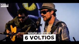 6 VOLTIOS  EN EL OLVIDO ACUSTICO SESIÓN TOMA2 [upl. by Luttrell]