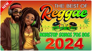 REGGAE MIX 2024  Top 100 Reggae Love Songs 2024  MOST REQUESTED REGGAE LOVE SONGS 2024 [upl. by Bliss]