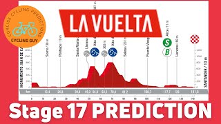 Vuelta a Espana 2024 Stage 17  PREVIEW  FAVOURITES  PREDICTION [upl. by Atiner]