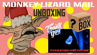 MYSTERY UNBOXING Thanks to PodracingPalpatine MoNKeYLiZaRD Mail [upl. by Sekofski364]