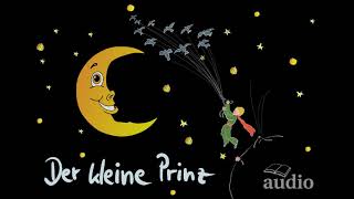 Der Kleine Prinz  Hörbuch  Antoine de SaintExupéry [upl. by Afital]