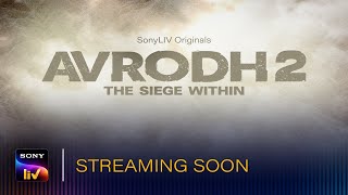 Official Teaser  Avrodh S2  SonyLIV [upl. by Ettenig]