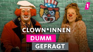 Clowns Wie ist es wenn man nie ernst genommen wird  1LIVE Dumm Gefragt [upl. by Krock]