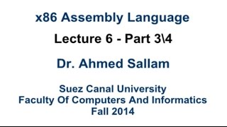 x86 Assembly Language  لغة التجميع  Lecture 6 Part 3\4 [upl. by Tewell659]