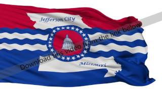 Isolated Waving National Flag of Jefferson City Missouri [upl. by Dleifxam179]