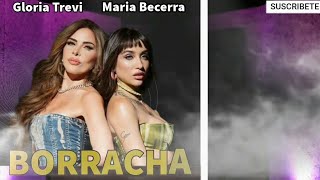 Maria Becerra Gloria Trevi  BORRACHA  Rod Like Remix [upl. by Erdna]