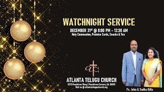 Atlanta Telugu Church Service Dec 31 2023  WATCH NIGHT SERVICE  Ps John and Sudha Billa [upl. by Leihcey]