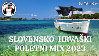 DJ Tuta SoS  SlovenskoHrvaški Poletni Mix 2023 [upl. by Alane]