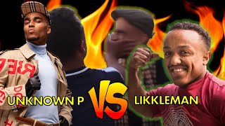 Unknown P vs Likkle Man Part 1 [upl. by Quiteri]