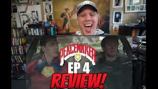 PEACEMAKER EP4 SPOILER REVIEW “The Choad Less Traveledquot Episode 4 SPOILER Review  DCEU [upl. by Mulloy]