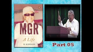 MGR A Life By RKannan Book Release Function MrRMVeerappan About MGR Part 05 [upl. by Thackeray]