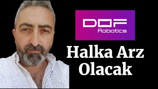 Yeni Halka Arz Dof Robotik [upl. by Wolsniw260]