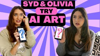 Syd and Olivia Try AI Art [upl. by Sergius523]