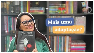 Mais uma ADAPTAÇÃO de O Morro dos Ventos Uivantes  Dani Otogalli 📚 [upl. by Bolme337]