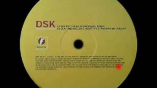 DSK  What Would We Do Sol Brothers Soundclash Remix [upl. by Brigham]