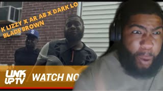 K Lizzy X Ar Ab X Dark Lo X Blade Brown  Ride Music Video Link Up TV Squeeze Reactions [upl. by Trinatte]