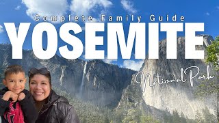 Yosemite National Park Complete Guide For Families [upl. by Uund92]