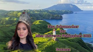 Elsa Schumacher for Miss Universe Philippines 2022 Batanes missuniversephilippines2022 [upl. by Gnat]