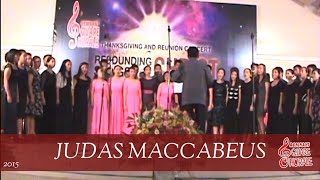 JUDAS MACCABEUS  Remnant Square Chorale 2015 [upl. by Gnoc915]