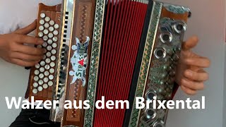 Walzer aus dem Brixental  Steirische Harmonika [upl. by Ahtibat]