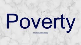 Poverty Pronunciation How to Pronounce Poverty — Is Your Pronunciation SpotOn [upl. by Eiramlehcar]