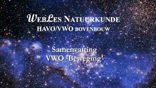 VWO6 Samenvatting Beweging [upl. by Craven491]