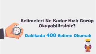 Dakikada 400 Kelime İle Okumak  Hızlı Okuma Teknikleri  Hızlı Okuma Programı [upl. by Laersi]