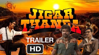 Jigarthanda Double X  Trailer HD Fire Action Raghava Lawrence SY Suriya  Karthik Suppu Raj [upl. by Pontus225]