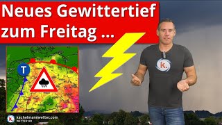 Neues Gewittertief Örtliche Unwetter möglich erhöhte Tornadogefahr [upl. by Enelez]