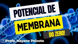 Potencial de membrana do zero  Transporte celular [upl. by Thoma]