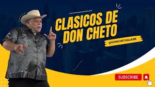 CLASICOS DE DON CHETO  LAS AVENTURAS DE DON CHETO  CASANDO VENADOS [upl. by Iramohs]