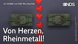 Von Herzen Rheinmetall  Ralf Wurzbacher  NDSPodcast [upl. by Rahsab551]