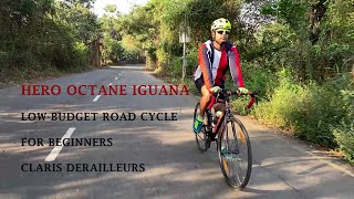 HERO OCTANE IGUANA  LOWBUDGET ROAD CYCLE FOR BEGINNERS  CLARIS DERAILLEURS REVIEW [upl. by Biondo]