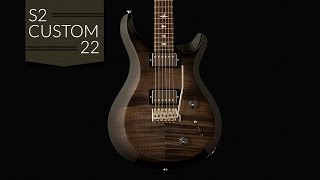 The PRS S2 Custom 22 [upl. by Pantia741]