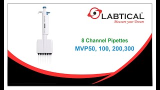 MVP50 MVP100 MVP200 MVP300  8 Channel Pipettes [upl. by Naerda]