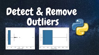 How to Detect and Remove Outliers in the Data  Python [upl. by Sil]