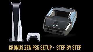 Cronus Zen PS5 Setup Guide Step By Step Updated [upl. by Alliuqa]