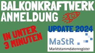 UPDATE 2024  Balkonkraftwerk registrieren amp anmelden Marktstammdatenregister MaStR  Netzbetreiber [upl. by Ripleigh]