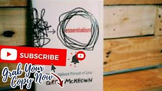 📚 Essentialism The Disciplined Pursuit of Less by Greg McKeown [upl. by Nelram]