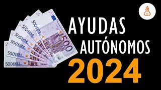 Ayudas para autónomos en 2024 [upl. by Hillary]