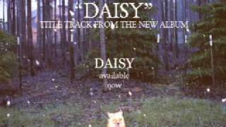 Brand New  Daisy AUDIO [upl. by Etem]