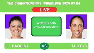 J PAOLINI vs M KEYS  WIMBLEDON CHAMPIONSHIP R4  LIVEPLAYBYPLAYLIVE STREAM TENNIS TALK [upl. by Vanden963]