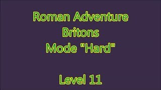 Roman Adventures Britons Season 1 Level 11 [upl. by Eriha]