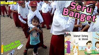 Hari Pertama Sekolah  Ara Nganter Kk Alma Sekolah Seru Banget [upl. by Dream]