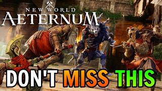 10 Things ALL New World Aeternum Players NEED To Know [upl. by Nosmoht]