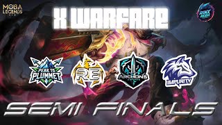 X WARFARE MOBA TOURNAMENT  SEMI FINALS  MOBA LEGENDS 5V5 TOURNAMENT [upl. by Egiap]